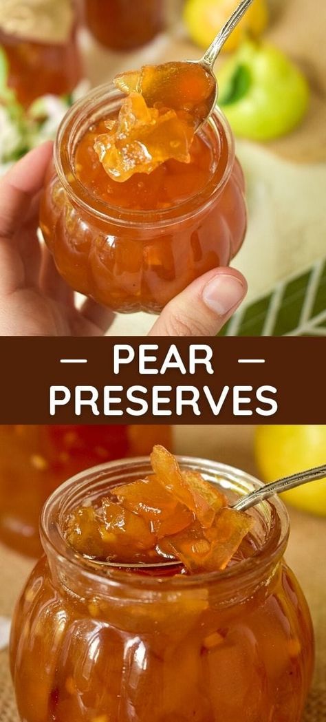 Pear Preserves Pear Preserves Recipe, Pear Recipes Easy, Canning Pears, Pear Preserves, Fruit Butter, Plant Vegetables, Canned Pears, Preserving Foods, Pear Jam