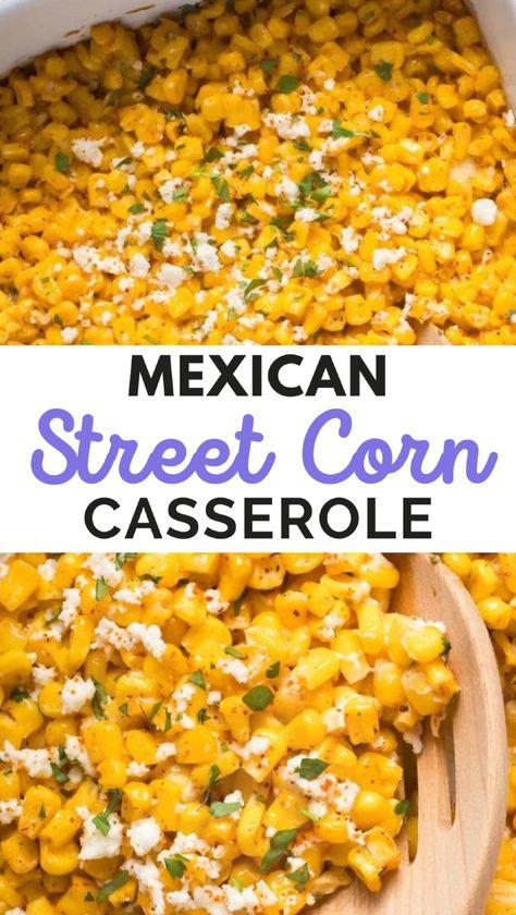 This Mexican street corn casserole brings all the flavors of elotes into an easy-to-make dish. With sweet corn, tangy mayo, and crumbled cheese, this comforting Mexican fiesta food is a perfect side for any meal. Make this Southern comfort food for your next gathering! Mexican Street Corn Side Dish, Corn Side Dishes Easy, Mexican Thanksgiving Dinner Ideas, Easy Street Corn Recipe, Elote Corn Recipe, Mexican Street Corn Casserole Recipe, Street Corn Casserole Recipe, Best Mexican Street Corn Recipe, Easy Street Corn