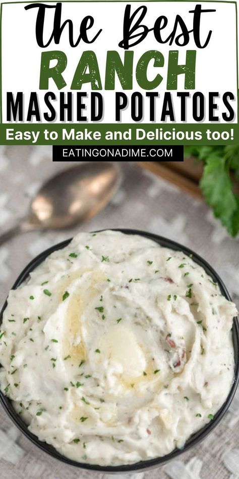 Flavored Mashed Potatoes, Freezing Mashed Potatoes, Ranch Mashed Potatoes, Ranch Potato Recipes, Mashed Potatoes Recipe Easy, Mashed Red Potatoes, Sweet Potato Benefits, Eating On A Dime, Ranch Potatoes