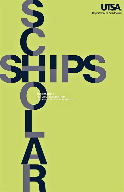 Scholarship Poster Design, Scholarship Poster, College Of Architecture, Aa School, College Ad, Library Work, Graduation Poster, Student Scholarships, Recruitment Poster