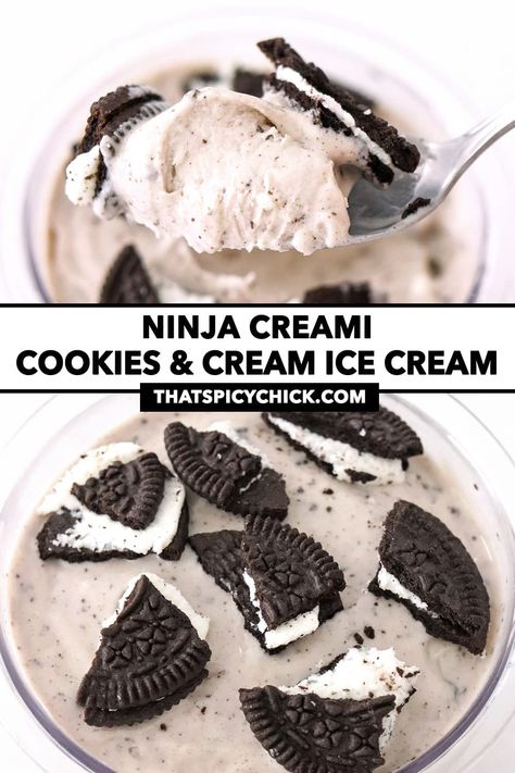 This Ninja Creami Cookies and Cream Protein Ice Cream is easy to make and the prefect treat for a hot summer day or when an ice cream craving hits! It’s low in calories, has 30 grams of protein for the entire pint and tastes just like real ice cream! #icecream #ninjacreami #ninjaicecream #creami #summer #desserts #highprotein #highproteintreats #proteinicecream #cokiesandcream #oreoicecream #copycatoreomcflurry | That Spicy Chick Cookies And Cream Protein, Low Calorie Ice Cream, Ninja Ice Cream Recipe, Protein Ice Cream Recipe, Protein Ice Cream Recipes, 30 Grams Of Protein, Oreo Ice Cream, Ice Cream Maker Recipes, Ninja Recipes