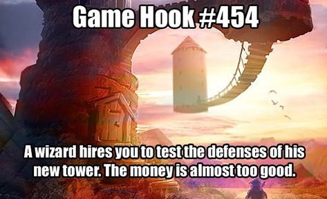 Quests Ideas, Dnd Hooks, Adventure Hooks, Story Hooks, Quest Ideas, Game Hooks, Game Hook, Dnd Stories, Dungeons And Dragons Memes