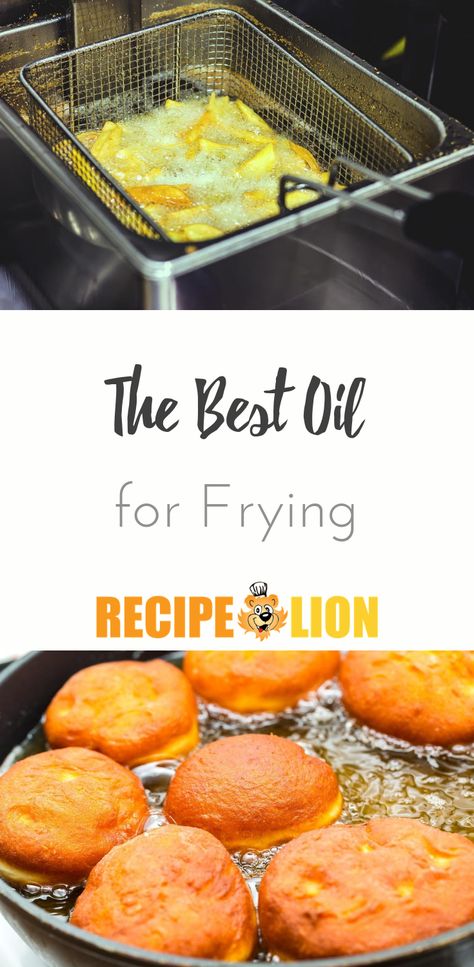 Healthy Frying Oil, Best Oil For Frying, Healthy Fries, Best Pans, Kitchen Guide, Kitchen Help, Cooking Hacks, Fried Dough, Chicken Fried