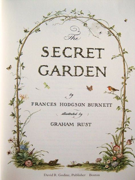 Secret Garden Book, Frances Hodgson Burnett, Phrase Quotes, Mary Mary, The Secret Garden, English Roses, Grand Art, I Love Books, Love Book