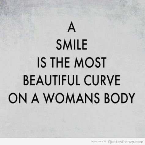 A smile happy women quotes, happy womens day Beautiful Women Quotes, Super Quotes, Trendy Quotes, Beautiful Curves, Beauty Quotes, Happy Women, New Quotes, Beautiful Quotes, The Words