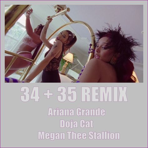 Musical 2021 (36) - 34 + 35 Remix - Ariana Grande, Doja Cat, Megan Thee Stallion - Simply crazy Doja Megan Ariana, Ariana Grande Doja Cat, Ariana Grande Doja Cat Megan Thee Stallion, Doja Cat Juicy Music Video, Doja Cat Woman Music Video, Doja Cat Iheart Radio 2021, Thee Stallion, Megan Thee Stallion, Doja Cat