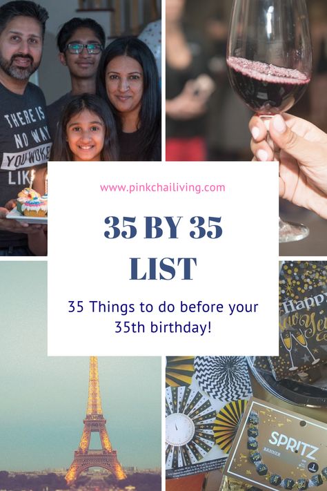 35 Birthday Ideas, 35 Things To Do Before 35, 35th Birthday Trip Ideas, 35 Year Old Birthday Ideas, 35 Before 35 Bucket Lists, 30th Birthday Destinations For Women, 35 Birthday, Bucket List For 29 Year Olds, Best 30th Birthday Trips