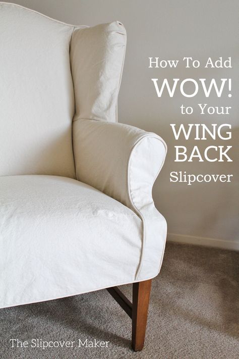 My 3 favorite techniques for creating a great fitting wingback slipcover.