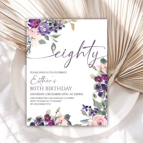 80th Birthday Invite, 80th Bday Invitations, Invitation 80th Birthday, 80th Birthday Invitations For Women, 80th Birthday Party Ideas For Grandma, Birthday Invitations Purple, Purple And Gold Birthday Invitations, Flower Birthday Invitations, 90th Birthday Invitations