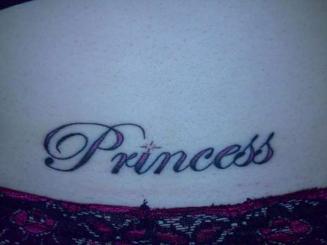 Princess Font Tattoo, Princess Lip Tattoo, Princess Neck Tattoo, Mcbling Tattoo Ideas, Juicy Couture Tattoo, Trampstamps Tattoo, Princess Tattoo Writing, Princess Tattoo Ideas, 2000s Tattoos