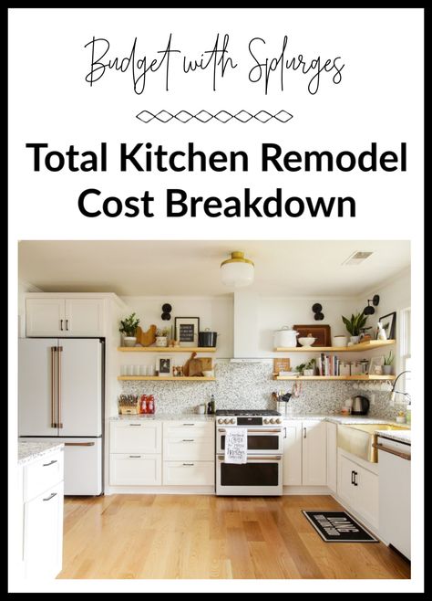 Want to know how much a kitchen costs to totally renovate?  This post shares the honest cost of this kitchen remodel! Realistic Kitchen Remodel, Kitchen Remodel Cost Estimator, Small Kitchen Remodel Cost, Kitchen Renovation Cost, Cost Of Kitchen Cabinets, Home Renovation Costs, Kitchen Cost, Budget Remodel, Kitchen Remodel Cost