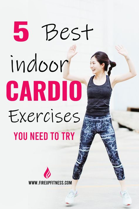 5 Best Indoor Cardio Exercises Indoor Exercises At Home, Stair Exercises, Indoor Cardio, Home Cardio Workout, Get Fit At Home, Cardio Yoga, Fit At Home, Cardio Exercises, Short Workouts