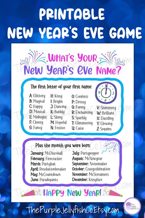 Printable Party Game—What’s Your New Year’s Eve Name? Looking for a fun New Year’s Eve activity? The NYE Name Game is it! Perfect for kids, families, or for extra fun at a New Year’s Eve party! Just print and hang for an entertaining New Year’s Eve decoration! Instant download. Printable New Year's Eve Party Game for Kids and Families, What's Your New Year's Eve Name Game, Fun NYE Party Game, Printable New Years Game, Colorful New Year's Eve Decoration #newyearsforkids #newyearsevegame New Year’s Eve Games For Kids, Eve Name, January Writing Activities, New Year's Eve Games For Family, Nye Party Games, Name Games For Kids, Nye Games, Family New Years Eve, New Year's Eve Countdown