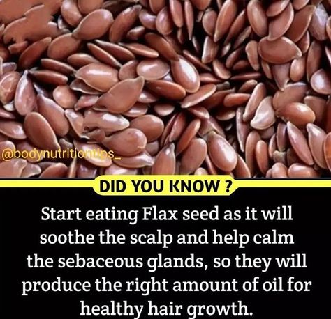 Byuti Tips, Seeds For Hair Growth, Hair Care Remedies, Food Health Benefits, Natural Skin Care Remedies, Flax Seeds, Natural Health Tips, For Hair Growth, Health Knowledge