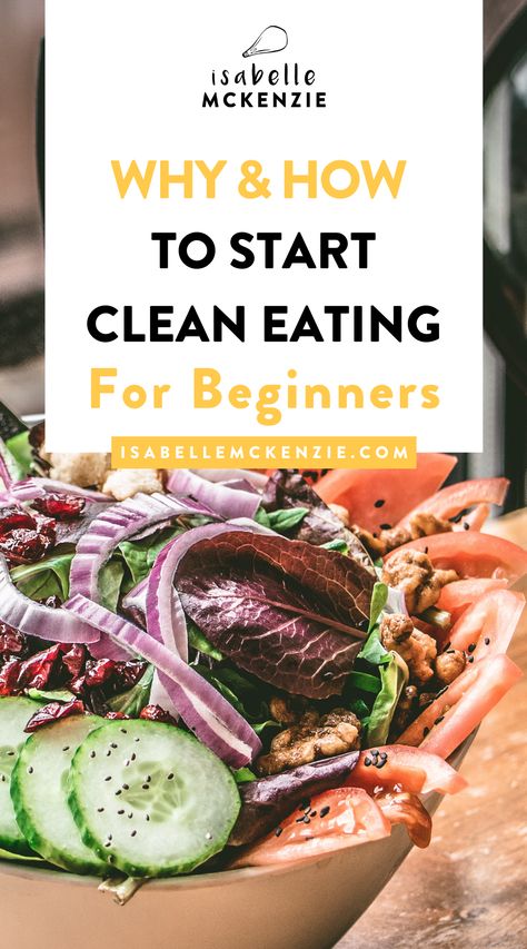 Have you brushed off the rise of clean eating as yet another faddy diet? Well, here’s the full rundown on what clean eating is, how to do it, and why you should start. We’ve broken down the process of clean eating for beginners so you can understand it and start if it’s right for you! Affordable Clean Eating, Guide To Clean Eating, What Is Clean Eating For Beginners, Very Clean Eating, How To Eat Clean On A Budget, How To Eat Clean For Beginners, How To Eat Clean, No Processed Food Recipes, Eating Healthy For Beginners