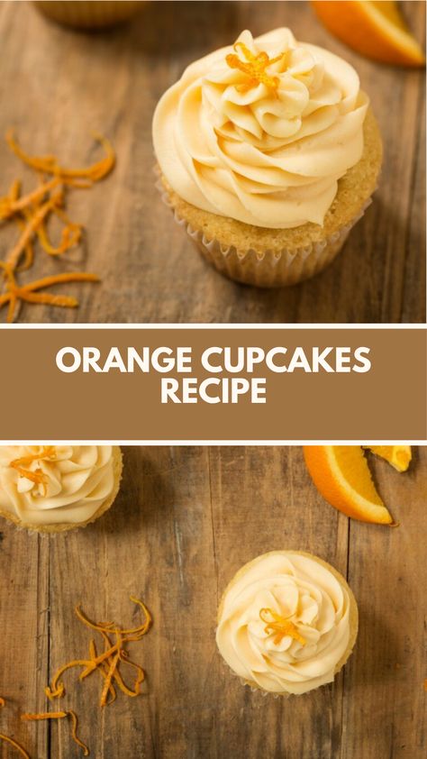 Orange Cupcakes recipe made of fluffy vanilla cake infused with fresh orange juice and zest creates a delightful treat this delicious recipe serves about 12 cupcakes and takes approximately 30 minutes to prepare and bake, plus cooling time for the perfect dessert. Orange Zest Cupcakes, Orange Cupcake Recipes, Orange Cupcake Recipe, Orange Desserts, Orange Recipes Dessert, Fluffy Vanilla Cake, Orange Dessert, Orange Cupcakes, Fresh Orange Juice