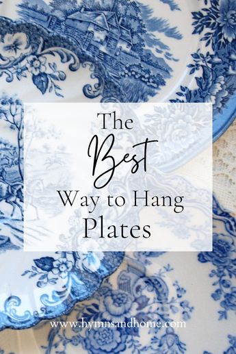 Collector Plates Display, Spode Plates On Wall, Decorating With Blue And White Plates, Flow Blue China Display, Bird Plates On Wall, Platters On Wall Display, Blue And White Plates On Wall Display, Hanging Vintage Plates On Wall, How To Display Plates On A Wall