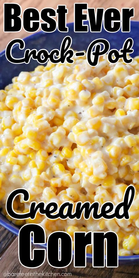 Rudy’s Slow-Cooker Creamed Corn Cream Corn Recipe Crock Pot, Cream Of Corn, Slow Cooker Creamed Corn, Corn Recipes Side Dishes, Corn Side Dish, Creamed Corn Recipes, Cream Corn, Corn Dishes, Creamy Corn