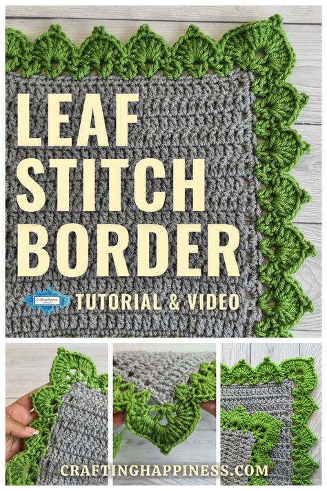 Crochet Leaf Stitch Border pattern with step-by-step photo tutorial & video. Quick & easy border for blankets by Crafting Happiness. Crochet Flowers Border, Leaf Stitch Border Crochet, Crochet Leaf Edging And Borders, Leaf Crochet Edging, Fun Crochet Borders, Fancy Crochet Borders, Border Design Crochet, Crochet Leaf Borders And Edges, Crochet Flower Borders And Edges