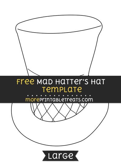 Free Mad Hatters Hat Template - Large Diy Hatter Hat, Paper Mad Hatter Hat, Paper Top Hat Template, Mad Hatter Hat Pattern, Top Hat Pattern Free, Mad Hatter Hat Template Free Printable, Mad Hatter Printables Free, Printable Hat Template, Top Hat Pattern Printable