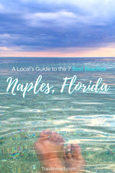 Best Beach In Florida, Florida Travel Destinations, Naples Beach, Usa Florida, Southwest Florida, Visit Florida, Slow Travel, Usa Travel Destinations, Beaches In The World