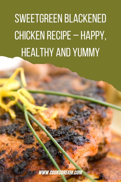 Sweet Green Blackened Chicken, Blackened Chicken Oven, Zatarains Blackened Chicken Alfredo Recipe, 20 Minute Blackened Chicken, Sweetgreen Blackened Chicken Recipe, Earls Cajun Blackened Chicken, Green Chicken Recipe, Blackened Chicken Recipe, Blackened Chicken