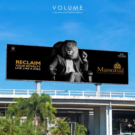 A hoarding designed for Mahagun’s project - Manorial, extending the campaign ‘Reclaim Your Life’, representing the magnificent living through the majesty of lion.    #Branding #creativeagency #advertisingagency #marketingstrategy #creativeadvertising #reflectinggrowth #VOLUME Creative Hoarding Design, Real Estate Billboard Design Ideas, Hoarding Design Creative, Hoarding Design, Real Estate Marketing Plan, Real Estate Banner, Digital Retail, 2024 Board, Real Estate Advertising