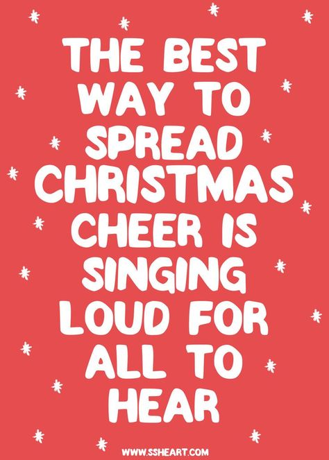 The best way to spread Christmas Cheer is singing loud for all to hear. Christmas Music Quotes, Recipe Graphic, Elf Quotes, Christmas Songs Lyrics, Christmas Movie Quotes, Listen To Christmas Music, December Christmas, Christmas Memes, Happy December