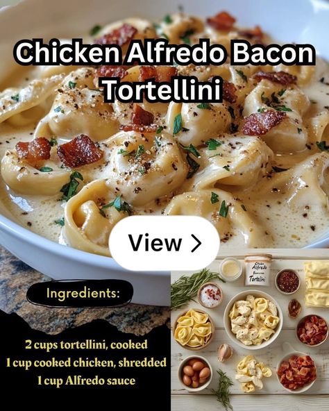 Lemon8 · Chicken Alfredo Bacon Tortellini 🍗🥓🍝 · @Deidre 🌻 Chicken Bacon Tortellini, Bacon Tortellini, Chicken Tortellini Alfredo, Tortellini Alfredo, Chicken Shredded, Chicken Tortellini, Cooked Chicken, Chicken Alfredo, Chicken Bacon