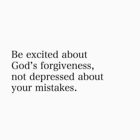 Jesus Motivation, God's Forgiveness, Mistake Quotes, God Forgives, Get Closer To God, Christian Bible Quotes, Inspirational Bible Quotes, Biblical Quotes, All Quotes