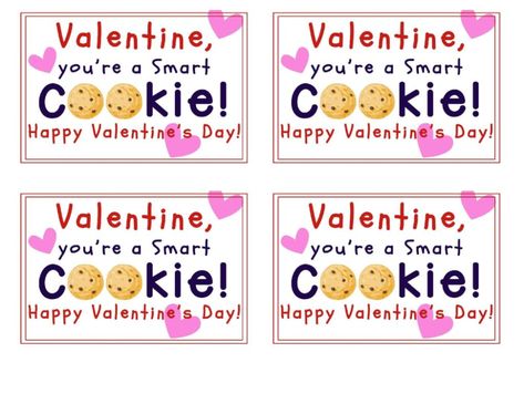 Smart Cookie Printable, Valentine Sayings, Student Valentines, Valentines Day Quotes For Him, Printable Valentines Day Cards, One Smart Cookie, Free Printable Tags, Printable Valentines Cards, Printable Valentines