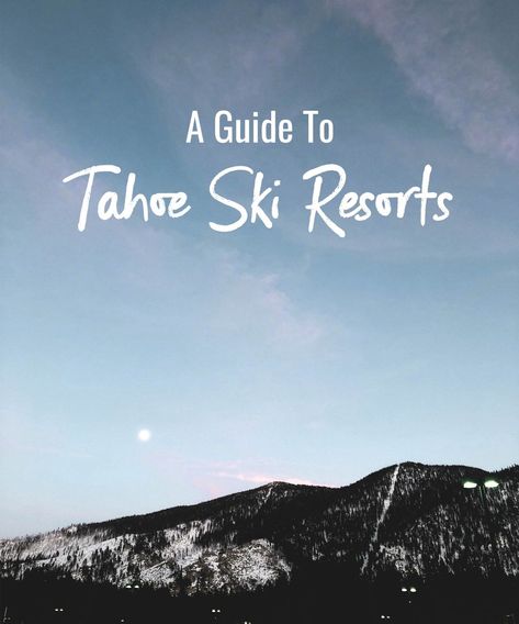 guide to tahoe ski resorts Family Ski Vacation, Resorts For Kids, Whistler Ski, Family Ski, Ski Family, Nevada Travel, Best Ski Resorts, Ski Vacation, Colorado Skiing