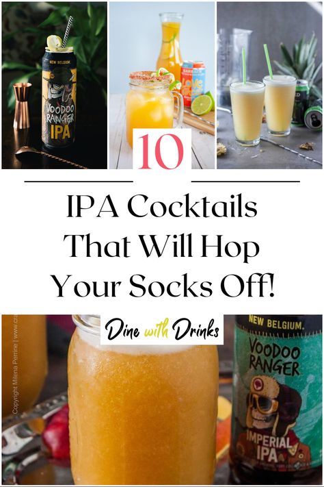 Collage of 4 ipa cocktails. Beer Cocktails Recipes, Ipa Cocktails, Beer Cocktail Recipes, Bartender Drinks Recipes, Bartender Drinks, Beer Cocktail, Ipa Beer, Unique Cocktails, Beer Cocktails