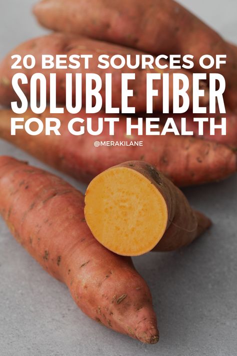 20 Best Soluble Fiber Foods for Gut Health Foods High In Soluble Fiber, Gut Health Food List, Food For Gut Health Diet, Foods Good For Gut Health, Best Foods For Gut Health, Foods For Healthy Gut, Soluble Fiber Foods, Foods High In Fiber, Gut Healing Foods