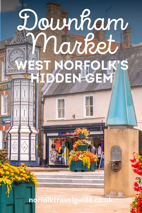 Get my Downham Market guide for tips, info, places to stay & what to see/do + all you need to know about visiting this historic market town in West Norfolk. Wymondham Norfolk, Norfolk Uk, Hunstanton Norfolk, Burnham Market Norfolk, Norfolk England, Norfolk Virginia, Norfolk Broads Landscapes, Norfolk Coast, Caravan Park