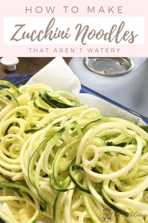 How to Make Zucchini Noodles That Aren’t Watery - The Birch Cottage Zucchini Noodles Spaghetti, Making Zucchini Noodles, Cook Zucchini Noodles, Zucchini Carbonara, Recipes Zucchini, Pasta Substitute, Zucchini Noodle Recipes, How To Cook Zucchini, Baked Lasagna