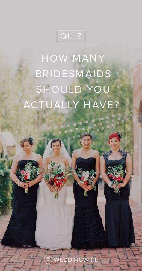 #QUIZ: How Many Bridesmaids Should you Actually Have? This quiz is eerily accurate! Find out your number on @weddingwire! {Michelle March} How Many Bridesmaids Should I Have, Number Of Bridesmaids, Long Black Bridesmaid Dresses, Spring Wedding Bridesmaids, Weddings In Florida, Black Bridesmaid Dresses Long, Florida Farm, Wedding Quiz, Bridesmaid Stuff