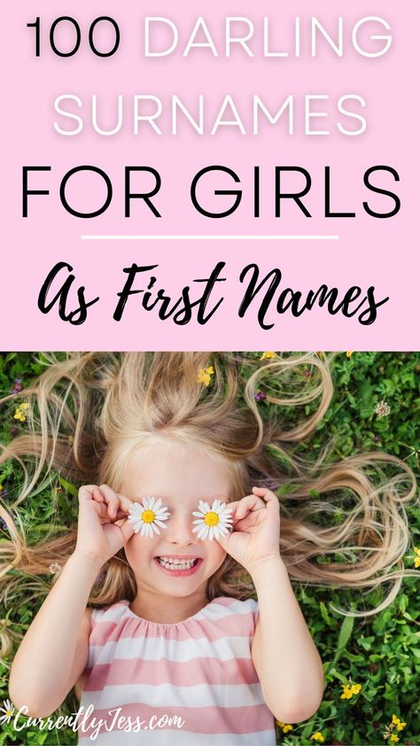 Looking for an uncommon name for your baby girl. Check out this list of adorable surnames that can be used as first names for girls. #uncommongirlnames #girlnames2023 #uniquebabynames Surname For Girls Unique, Surnames As First Names, S Girl Names, Unique Surnames, Strong Girl Names, Rustic Boy Names, Uncommon Girl Names, Vintage Boy Names, Strong Baby Names