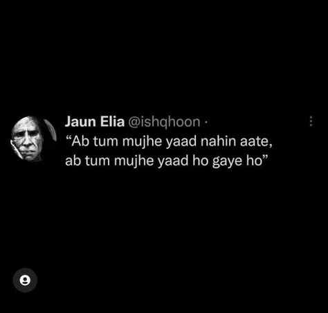 Dua Love Quotes, Aarz_e_ishq Tweets, Jaun Elia Poetry Hindi, Movie Quotes About Love, Jaun Elia Shayari, Intense Quotes, One Liner Quotes, Romantic Quotes For Her, Words That Describe Feelings