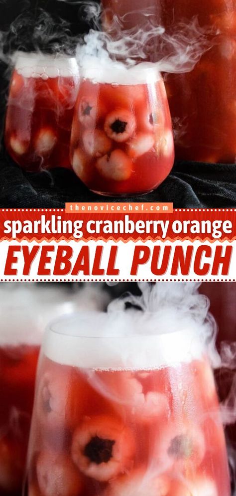 Sparkling Cranberry Orange Eyeball Punch Lychee Eyeballs, Halloween Punch Alcohol, Spooky Halloween Punch, Eyeball Punch, Easy Punch Recipe, Party Punch Alcohol, Halloween Party Punch, Halloween Alcohol, Halloween Punch Recipes