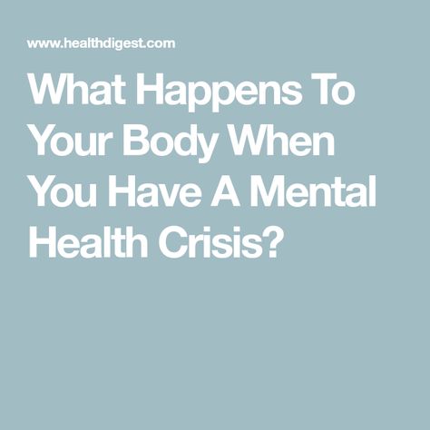 What Happens To Your Body When You Have A Mental Health Crisis? Crisis Counseling, Mental Crisis, Medical Diagnosis, Mental Health Crisis, Cleveland Clinic, Post Traumatic, Shortness Of Breath, Stressful Situations, Relaxation Techniques