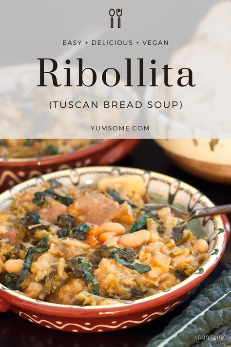 Easy and Comforting Ribollita (Tuscan Bread Soup) Tuscan Bread Soup, Ribbolita Toscana, Italian Bread Soup, Ribolitta Recipe, Pottage Recipes, Ribollita Soup, Pantry Cooking, Tuscan Bread, Vegan Meat Recipe