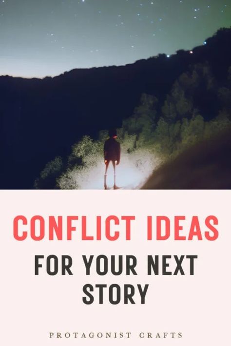 Good conflict ideas for stories ⋆ Protagonist Crafts Conflict Ideas, Plot Development, Ideas For Stories, Plot Ideas, Story Generator, Character Motivation, Writing Plot, What To Write About, Creative Writing Tips