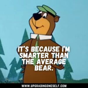 Top 10 Memorable Quotes From Yogi Bear For Motivation Yogi Bear Quotes, Famous Cartoon Characters, Bear Quotes, Bear Quote, Outing Quotes, German Quotes, Yogi Bear, Memorable Quotes, Science Fiction Tv