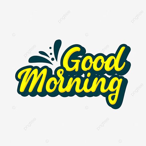 Good Morning Png, Good Morning Letter, Friday Morning Quotes, Simple Lettering, Coffee Clipart, Good Morning Motivation, Beautiful Letters, Reality Of Life Quotes, Good Morning Flowers Gif