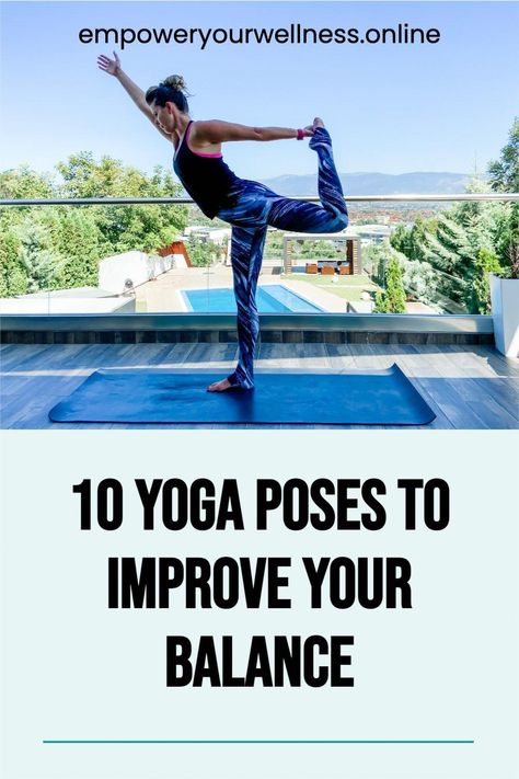 In this article, we'll go over how yoga can help and ten yoga poses for balance to add to your routine. Yoga Poses For Balance, Balance Poses, Yoga Balance Poses, Standing Yoga, 10 Yoga Poses, Yoga Balance, Balance Yoga, Yoga For Balance, Poses For Beginners