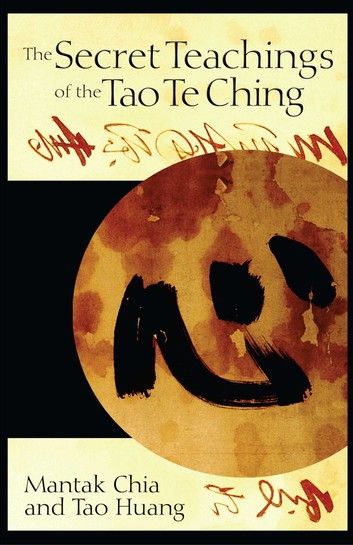 Tao Te Ching Book, Mantak Chia, Destiny Book, The Secret (book), The Tao, Tao Te Ching, Chi Kung, Tai Chi Chuan, Lao Tzu