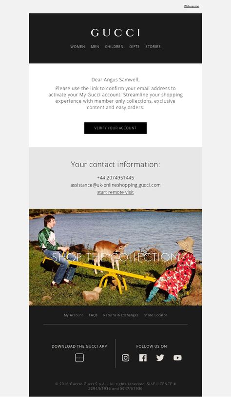 Account confirmation Email Example - Gucci (UK) - Activate your My Gucci account - #AccountConfirmationEmails #EmailDesign - View 100s of account confirmation email templates and examples with MailCharts! Confirmation Email Template, Newsletter Examples, Campaign Planning, Email Design, Email Campaign, Email Templates, Accounting, United Kingdom, Gucci