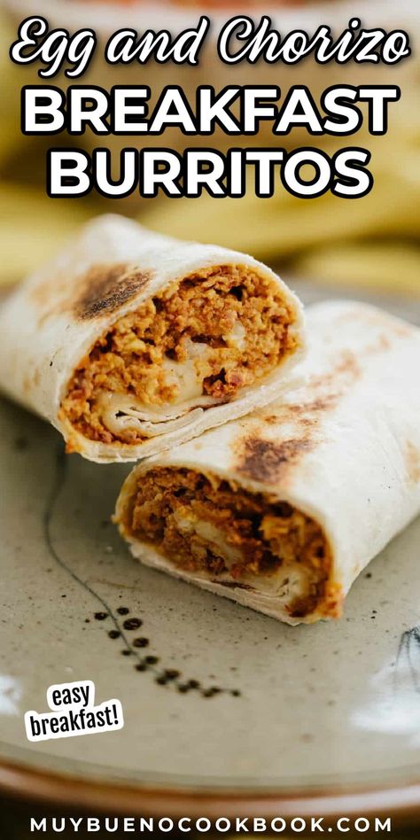 Egg Burrito, Mexican Sausage, Chorizo Breakfast, Chorizo And Eggs, Chorizo Recipes, Breakfast Prep, Breakfast Wraps, Burritos Recipe, Food Favorites