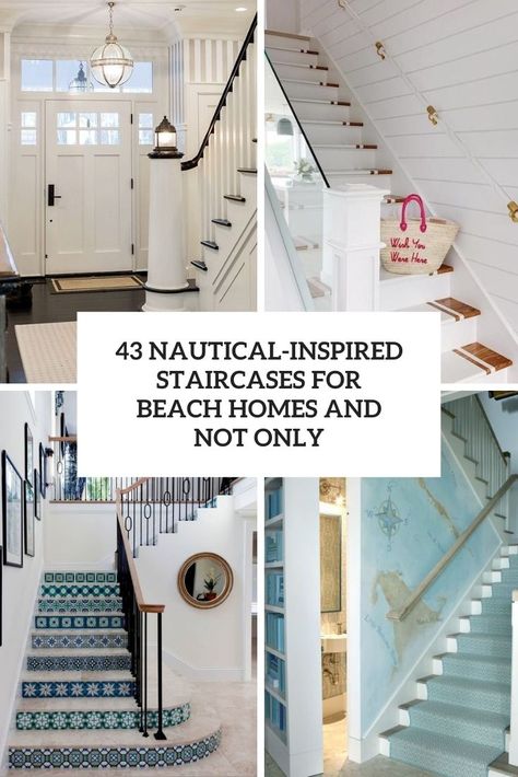 nautical inspired staircases for beach homes and not only cover Wall Covering Staircase, Beach House Staircase Ideas, Coastal Stairs Design, Coastal Stair Railing Ideas, Beach House Stair Railings, Nautical Staircase Ideas, Beachy Staircase, Lake House Stairs, Painted Interior Stairs